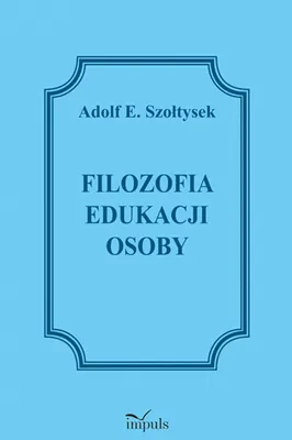Immagine prodotto di Filozofia edukacji osoby