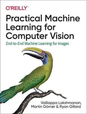 Produktbild von Practical Machine Learning for Computer Vision