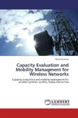 Produktbild von Kapazitätsbewertung und Mobilitätsmanagement für drahtlose Netze