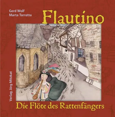 Image de Flautino. Die Flöte des Rattenfängers von Hameln