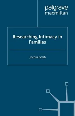 Obrázek produktu pro Researching Intimacy in Families
