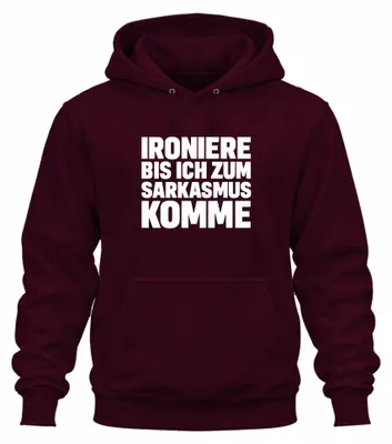 Obrázek produktu pro Ironise until I become sarcastic sarcastic cheeky gift uni mikina s kapucí, Burgundy, M