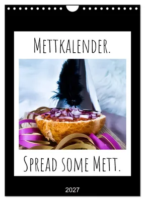 Produktbild von Mettkalender - Spread Some Mett. (Wandkalender 2027 DIN A4 hoch), CALVENDO Monatskalender
