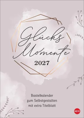 Produktbild von Kreativkalender Glücksmomente A4 2027