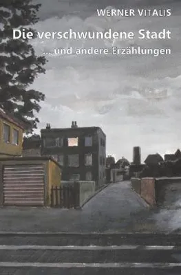 Produktbild von Die verschwundene Stadt