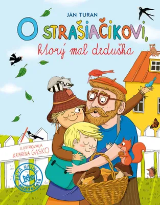 Zdjęcie produktu dla O strašiačikovi, ktorý mal deduška | Ján Turan