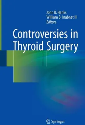 Obrázok produktu pre Controversies in Thyroid Surgery