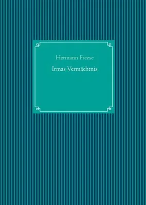 Produktbild von Irmas Vermächtnis
