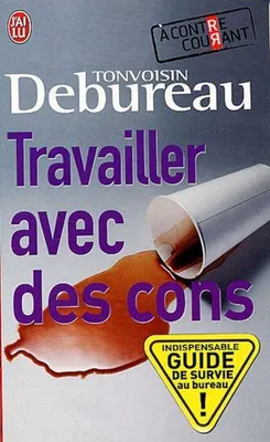 Image de Travailler avec des cons