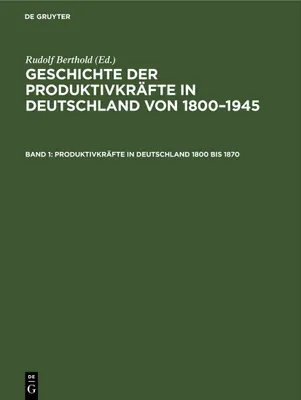 Produktbild von Produktivkräfte in Deutschland 1800 bis 1870