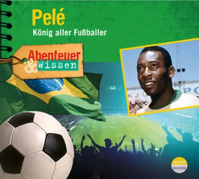 Produktbild von Abenteuer & Wissen: Pelé