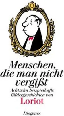 Produktbild von Menschen, die man nicht vergißt