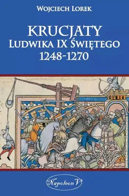 Image de Krucjaty Ludwika IX Świętego 1248-1270