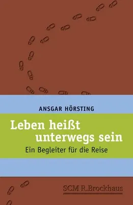 Produktbild von Leben heißt unterwegs sein