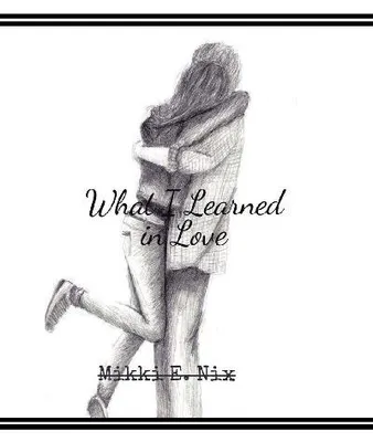 Produktbild von What I Learned in Love