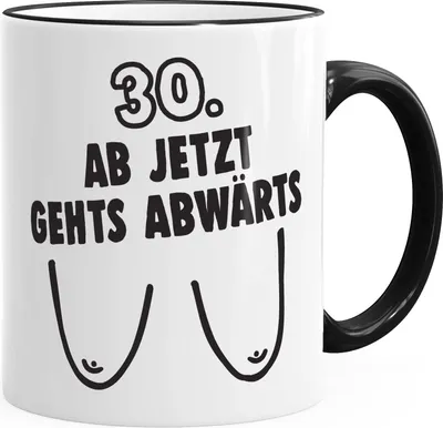 Produktbild von Kaffee-Tasse Geschenk zum runden Geburtstag Ab jetzt gehts abwärts Spruch MoonWorks® schwarz unisize
