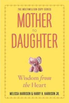 Image de Mother to Daughter, Revised Edition
