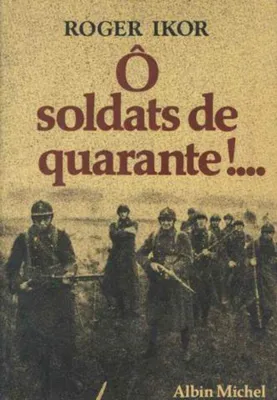 Image de O soldats de quarante