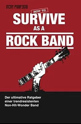 Produktbild von How To Survive As A Rock Band