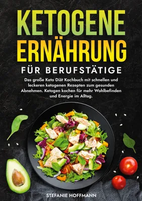 Produktbild von Ketogene Ernährung für Berufstätige