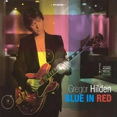 Obrázok produktu pre Gregor Hilden: Blue In Red - - (CD / Titel: A-G)