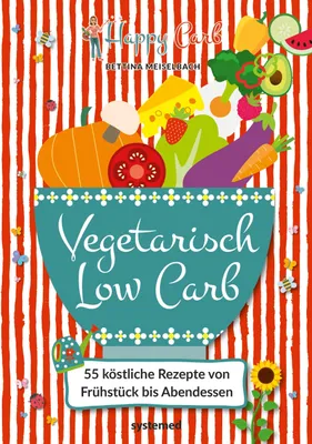 Produktbild von Happy Carb: Vegetarisch Low Carb