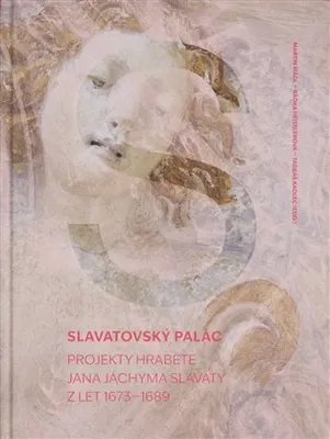 Obrázek produktu pro Slavatovský palác - Tadeáš Kadlec