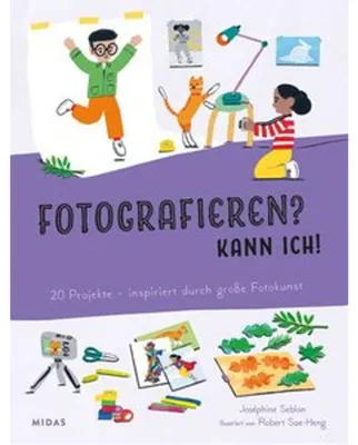 Image de Fotografieren? Kann ich! (Kunst für Kinder)