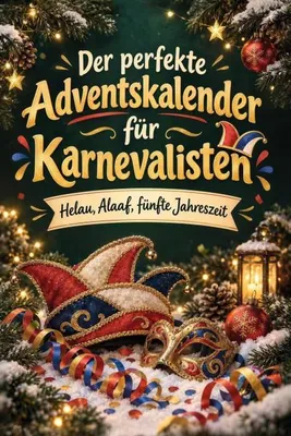 Produktbild von Der perfekte Adventskalender für Karnevalisten