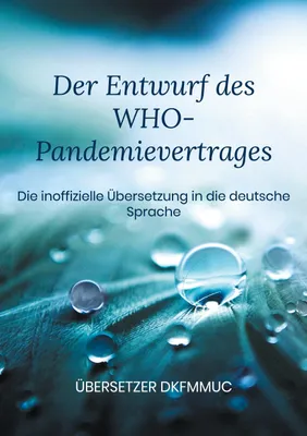 Produktbild von Der Entwurf des WHO-Pandemievertrages