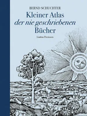 Obrázek produktu pro Kleiner Atlas der nie geschriebenen Bücher