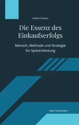 Produktbild von Die Essenz des Einkaufserfolgs