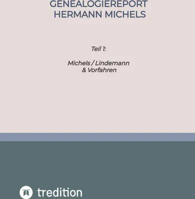 Produktbild von Genealogiereport Hermann Michels