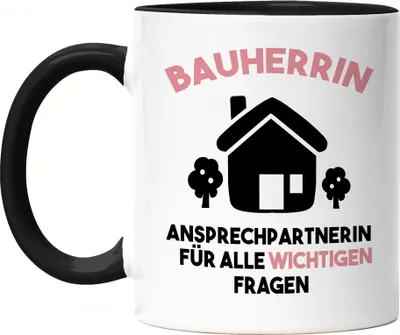 Produktbild von Bauherrin Tasse Schwarz Richtfest Hausbau Häuslebauer Geschenk Einzug Eigenheim Lustig Spruch