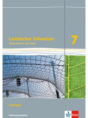 Image de Lambacher Schweizer Mathematik 7. Ausgabe Schleswig-Holstein. Lösungen Klasse 7