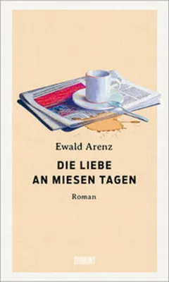 Produktbild von Die Liebe an miesen Tagen
