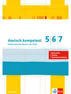 Produktbild von deutsch.kompetent 5/6/7. Fördermaterial: Besser schreiben