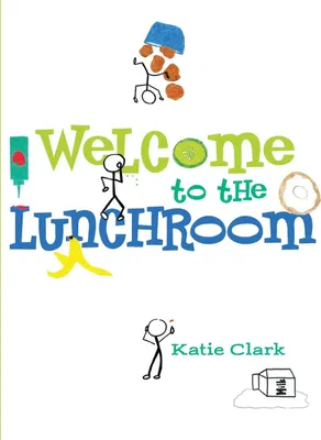 Produktbild von Welcome to the Lunchroom