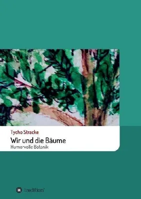 Produktbild von Wir und die Bäume