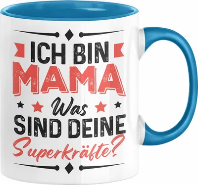 Produktbild von Muttertagsgeschenk Tasse Ich Bin Mama Was Sind Deine Superkräfte Geschenk für Mutter von Tochter Sohn (Blau)