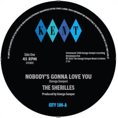 Zdjęcie produktu dla The Sherilles: Nobodys Gonna Love You / Make It On My Own
