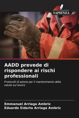 Produktbild von AADD prevede di rispondere ai rischi professionali