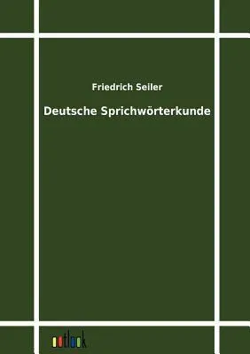 Produktbild von Deutsche Sprichwörterkunde