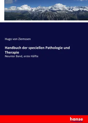 Produktbild von Handbuch der speciellen Pathologie und Therapie