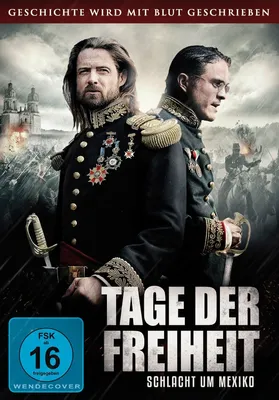 Produktbild von Tage der Freiheit - Schlacht um Mexiko