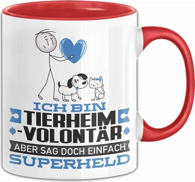 Produktbild von Tierheimvolontär Geschenk Tasse Ich Bin Tierheimvolontär Aber Sag Doch Einfach Superheld Lustige Geschenkdiee für Tierheimvolontär Kaffee-Becher (Rot)