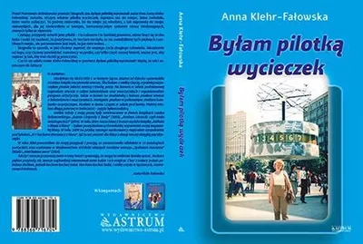Obrázok produktu pre Byłam pilotką wycieczek - Anna Klehr-Fałowska (Buch auf Polnisch)