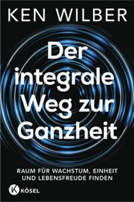Image de Der integrale Weg zur Ganzheit