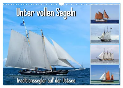 Produktbild von Unter vollen Segeln Traditionssegler auf der Ostsee (Wandkalender 2027 DIN A3 quer), CALVENDO Monatskalender