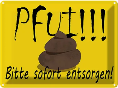 Produktbild von vianmo Blechschild 30x40 cm Pfui bitte sofort entsorgen Dekoration